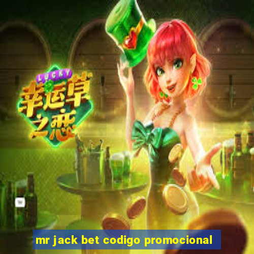 mr jack bet codigo promocional